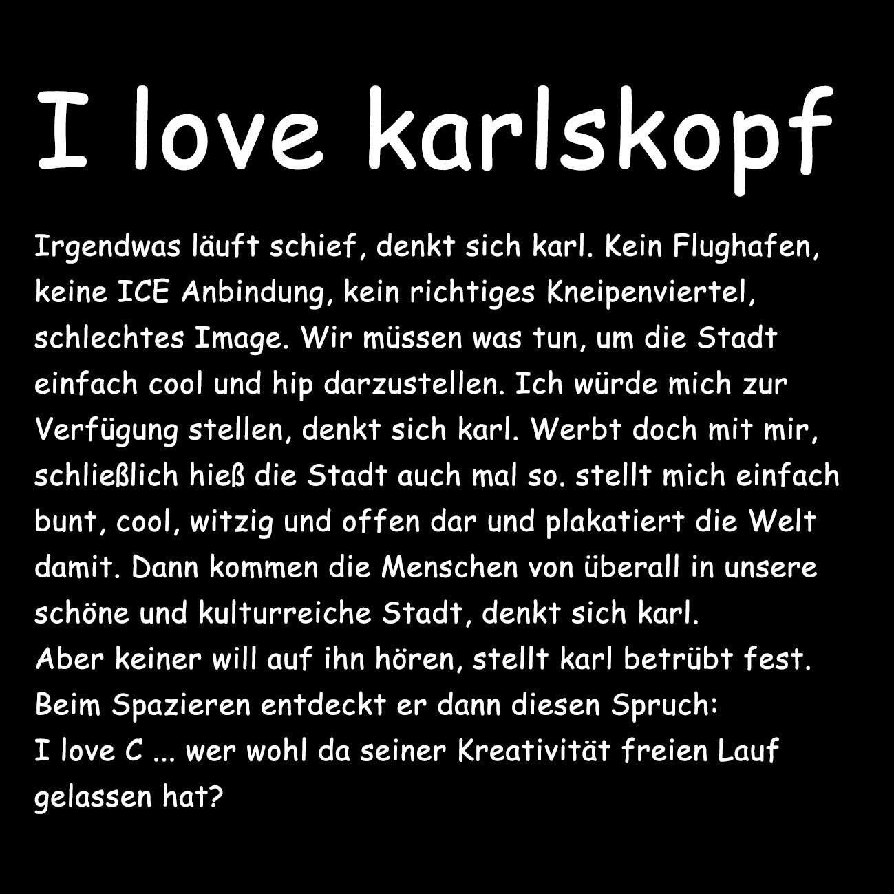 I LOVE KARLSKOPF - Damen T-Shirt oversized