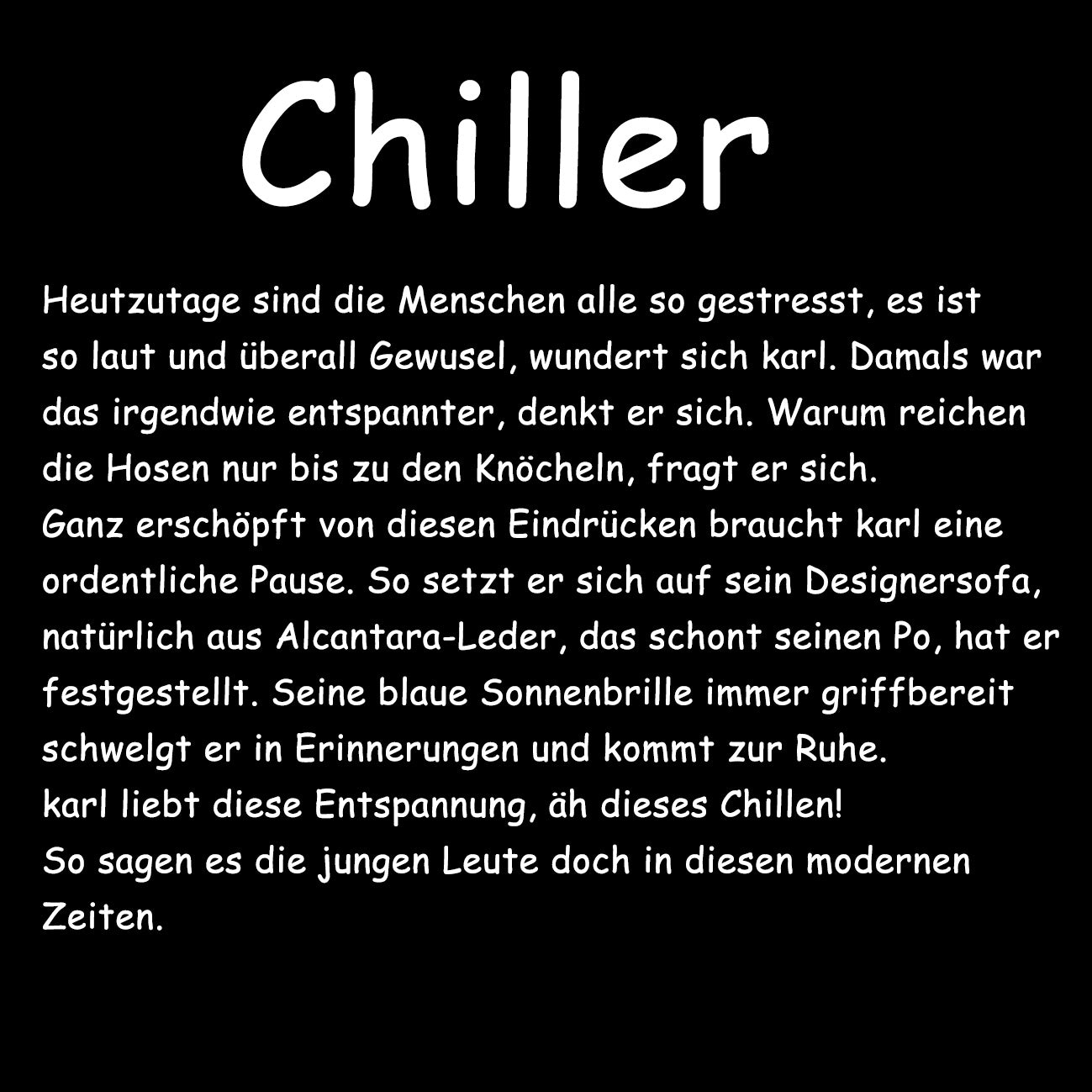 CHILLER - Herren T-Shirt oversized