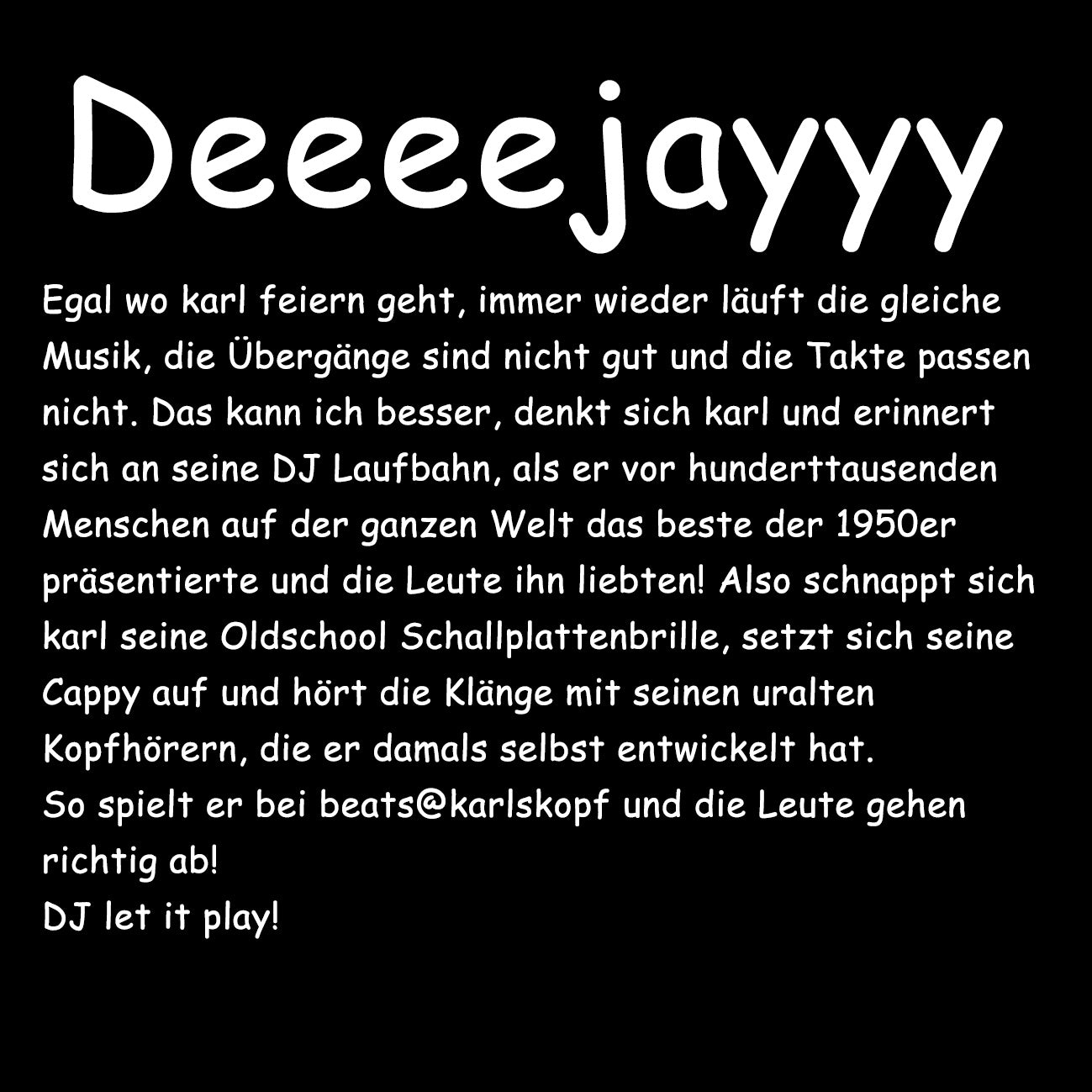 DEEEEJAYYY - Herren T-Shirt oversized