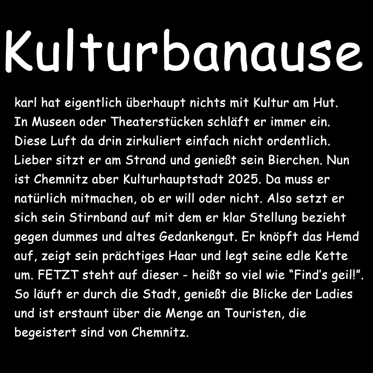 KULTURBANAUSE - Herren T-Shirt oversized